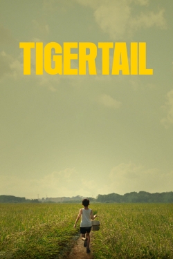 watch-Tigertail