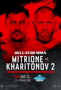 watch-Bellator 225: Mitrione vs. Kharitonov 2