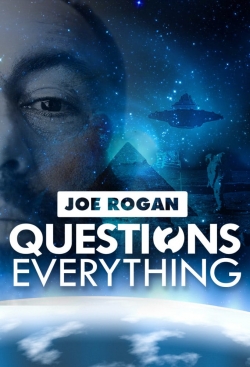 watch-Joe Rogan Questions Everything