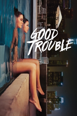 watch-Good Trouble