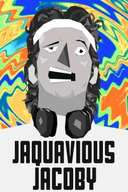 watch-The Infatuation of Jaquavious Jacoby