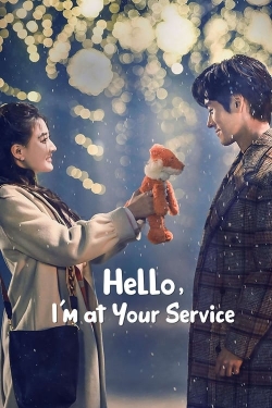 watch-Hello, I'm At Your Service