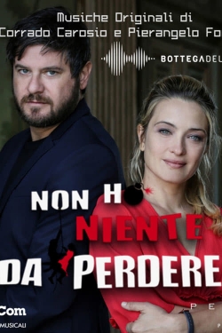 watch-Non ho niente da perdere