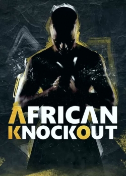 watch-African Knock Out Show