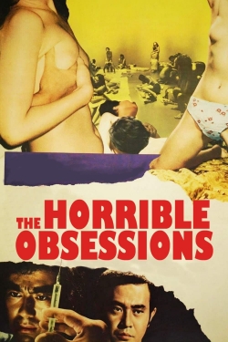 watch-The Horrible Obsessions