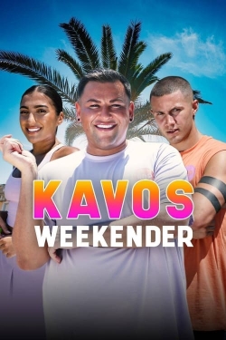 watch-Kavos Weekender