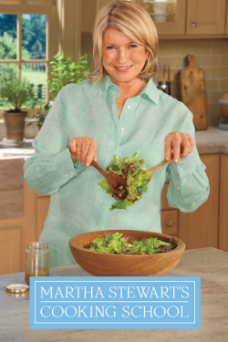 watch-Martha Stewart's Cooking School