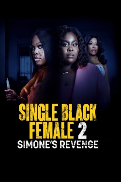 watch-Single Black Female 2: Simone's Revenge