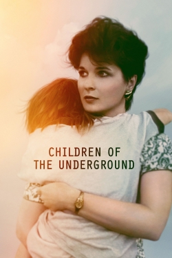 watch-Children of the Underground