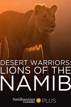 watch-Desert Warriors: Lions of the Namib