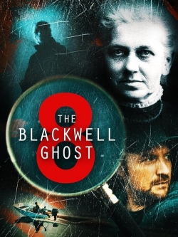 watch-The Blackwell Ghost 8