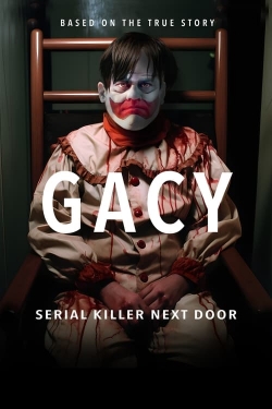 watch-Gacy: Serial Killer Next Door
