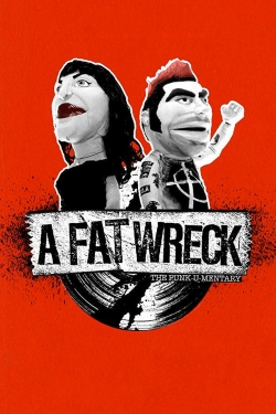 watch-A Fat Wreck