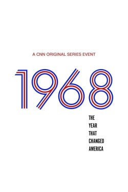 watch-1968: The Year That Changed America