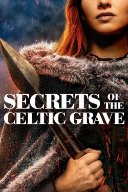 watch-Secrets of the Celtic Grave