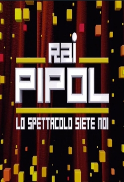 watch-Rai Pipol - Lo spettacolo siete noi