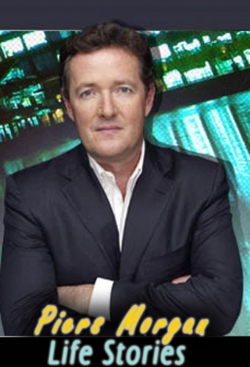 watch-Piers Morgan's Life Stories