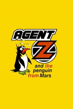 watch-Agent Z and the Penguin from Mars