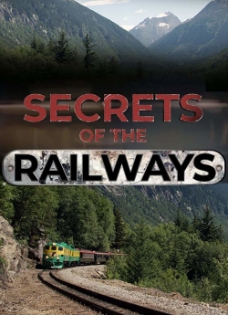 watch-Secrets of the Railways