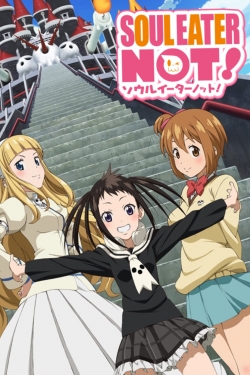 watch-Soul Eater Not!