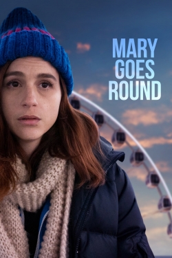 watch-Mary Goes Round