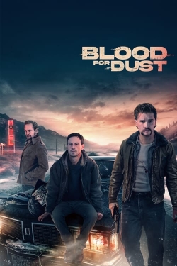 watch-Blood for Dust
