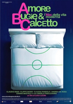 watch-Amore, bugie e calcetto