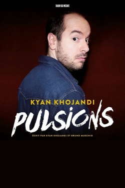 watch-Kyan Khojandi : Pulsions