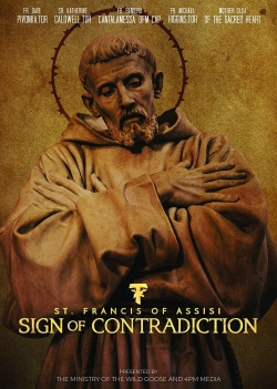 watch-Sign of Contradiction: St. Francis of Assisi